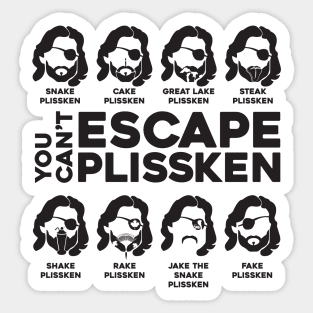 You Can't Escape Plissken Sticker